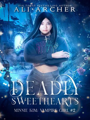 cover image of Deadly Sweethearts